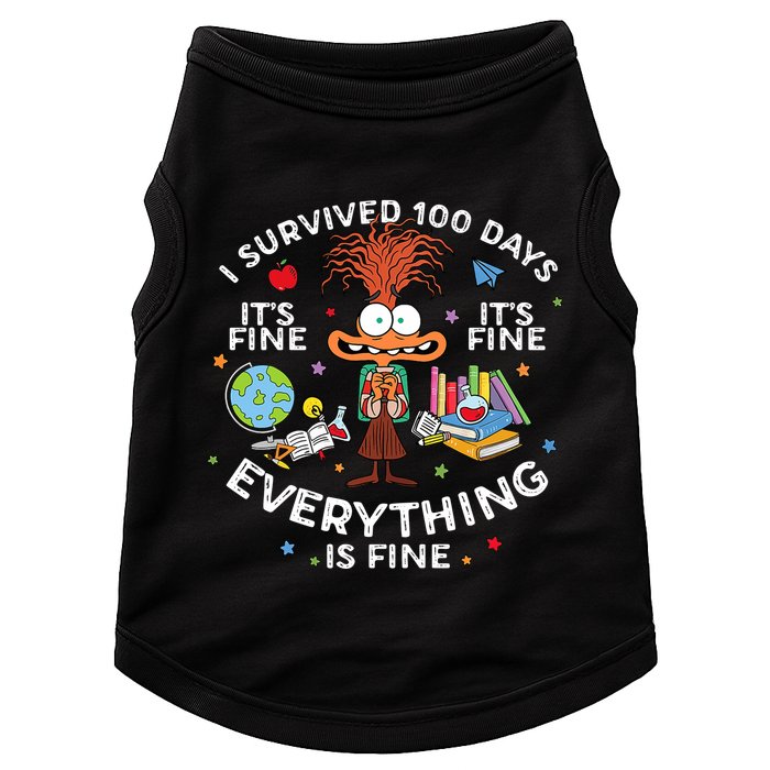 I Survived 100 Days Of School ItS Fine Everything Is Fine Doggie Tank