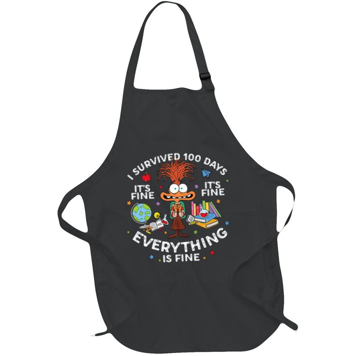 I Survived 100 Days Of School ItS Fine Everything Is Fine Apron