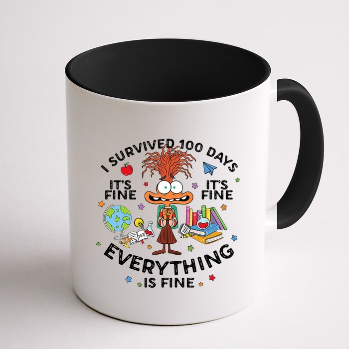 I Survived 100 Days Of School ItS Fine Everything Is Fine Mug