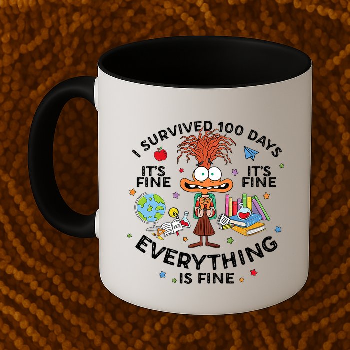 I Survived 100 Days Of School ItS Fine Everything Is Fine Mug