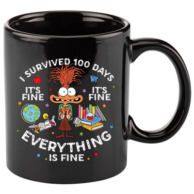 I Survived 100 Days Of School ItS Fine Everything Is Fine 11oz C Handle Ceramic Mug