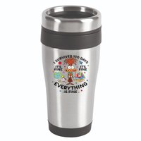 I Survived 100 Days Of School ItS Fine Everything Is Fine 16oz Travel Tumbler