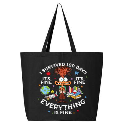 I Survived 100 Days Of School ItS Fine Everything Is Fine 25L Jumbo Tote