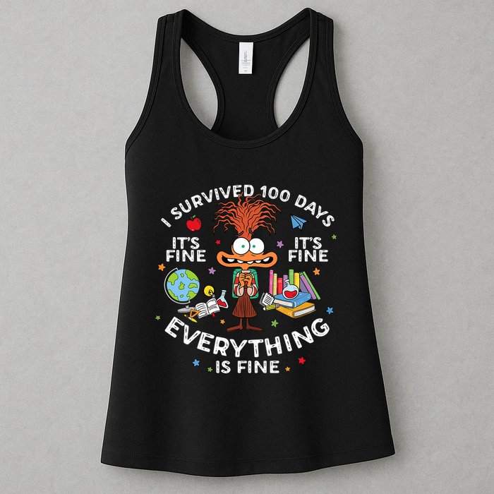 I Survived 100 Days Of School ItS Fine Everything Is Fine Womens Tank Top