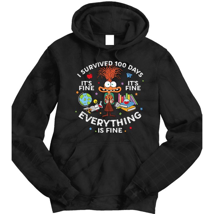 I Survived 100 Days Of School ItS Fine Everything Is Fine Tie Dye Hoodie