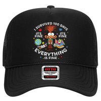 I Survived 100 Days Of School ItS Fine Everything Is Fine Trucker Hat
