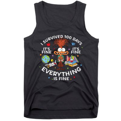 I Survived 100 Days Of School ItS Fine Everything Is Fine Tank Top