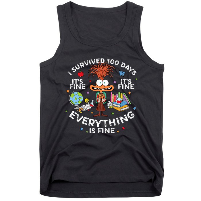 I Survived 100 Days Of School ItS Fine Everything Is Fine Tank Top