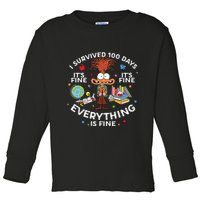 I Survived 100 Days Of School ItS Fine Everything Is Fine Toddler Long Sleeve Shirt