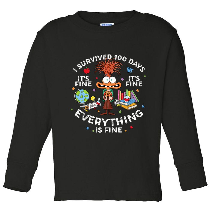 I Survived 100 Days Of School ItS Fine Everything Is Fine Toddler Long Sleeve Shirt