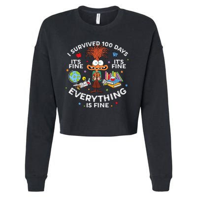 I Survived 100 Days Of School ItS Fine Everything Is Fine Cropped Pullover Crew