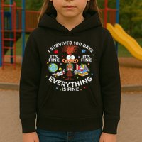 I Survived 100 Days Of School ItS Fine Everything Is Fine Kids Hoodie