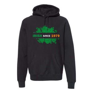 Irish Since 1979 41st Birthday Premium Hoodie