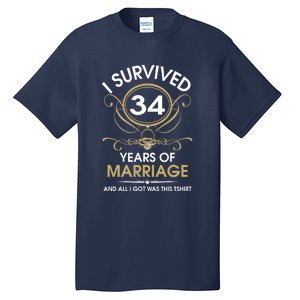 I Survived 34 Years Of Marriage 34th Wedding Anniversary Tall T-Shirt