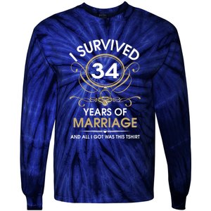 I Survived 34 Years Of Marriage 34th Wedding Anniversary Tie-Dye Long Sleeve Shirt