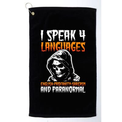 I Speak 4 Languages Paranormal Ghost Hunting Researcher Platinum Collection Golf Towel