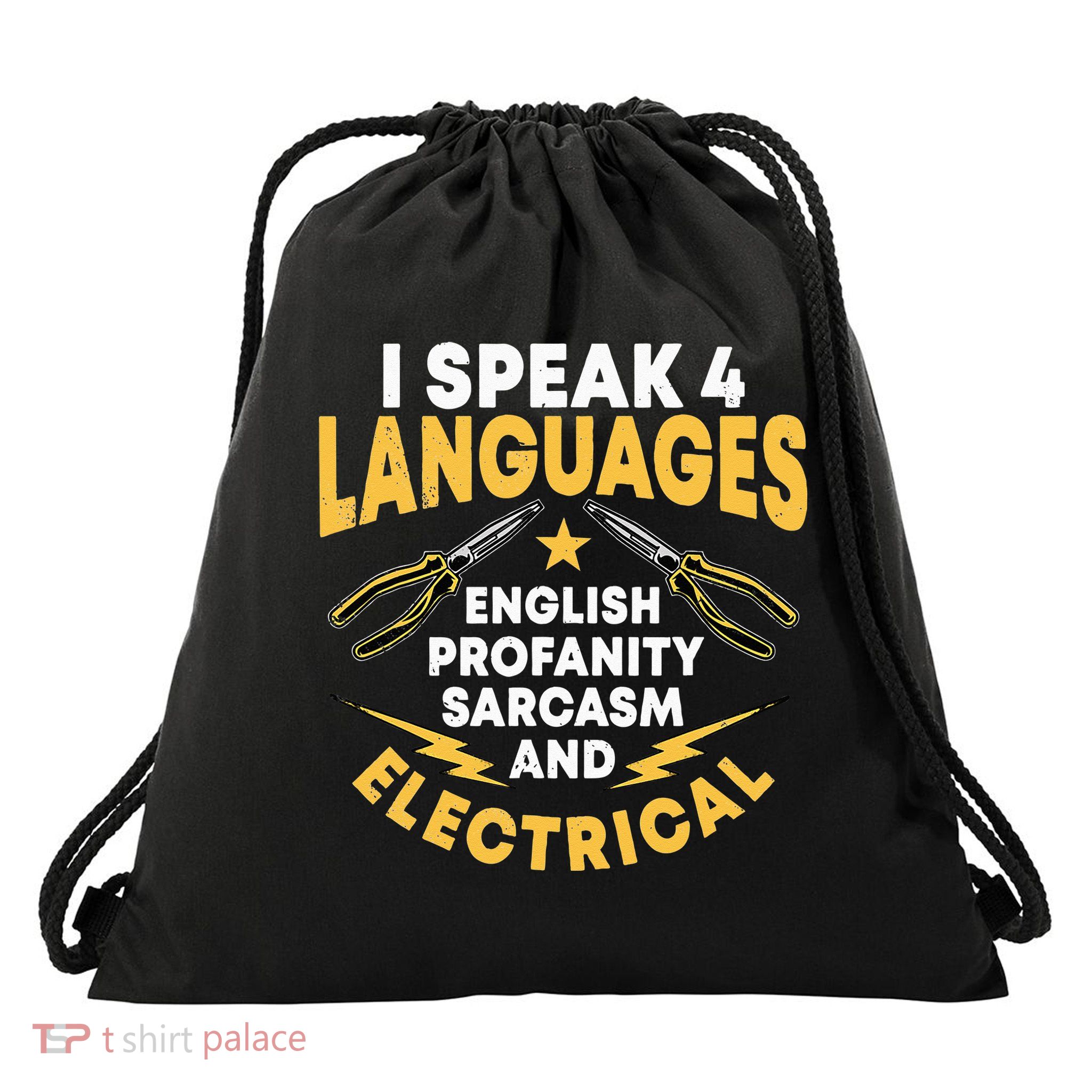 I Speak 4 Languages Electrician Electrical Technician Repair Drawstring Bag