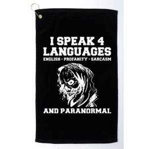 I Speak 4 Languages Paranormal Ghost Hunting Platinum Collection Golf Towel