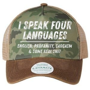 I Speak 4 Languages: English Profanity Sarcasm & Real Shit Legacy Tie Dye Trucker Hat