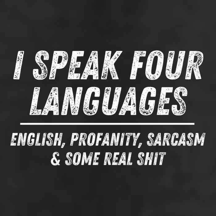 I Speak 4 Languages: English Profanity Sarcasm & Real Shit Microfiber Hand Towel