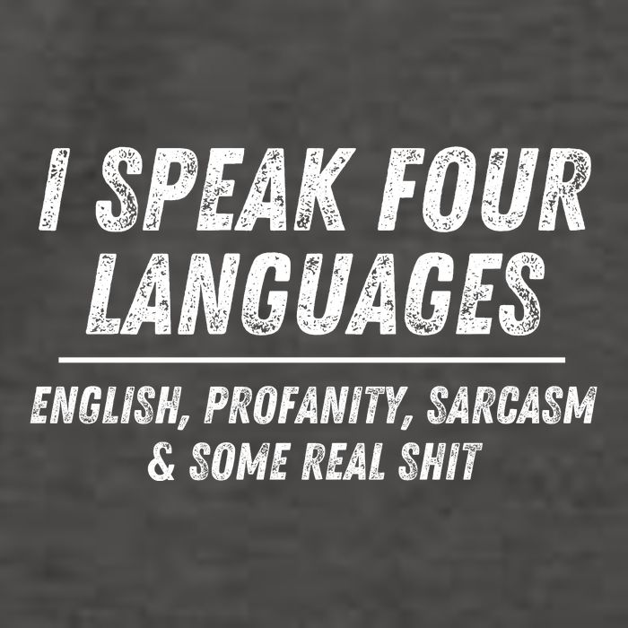 I Speak 4 Languages: English Profanity Sarcasm & Real Shit Vector Backpack
