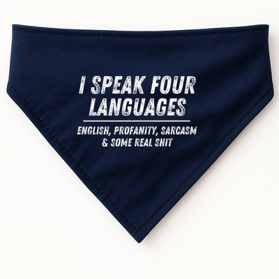 I Speak 4 Languages: English Profanity Sarcasm & Real Shit USA-Made Doggie Bandana