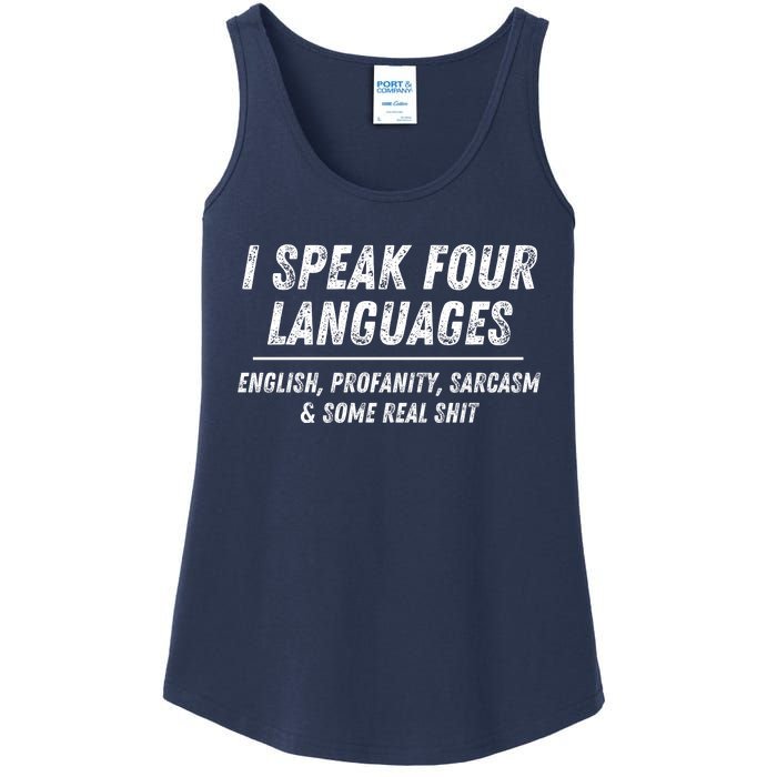 I Speak 4 Languages: English Profanity Sarcasm & Real Shit Ladies Essential Tank