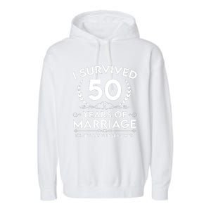 I Survived 50 Years Of Marriage Garment-Dyed Fleece Hoodie