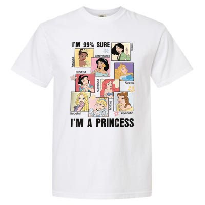 I'm Sure 99% I'm A Princess Princess Group Box Cute For Lover Gift Idea Garment-Dyed Heavyweight T-Shirt