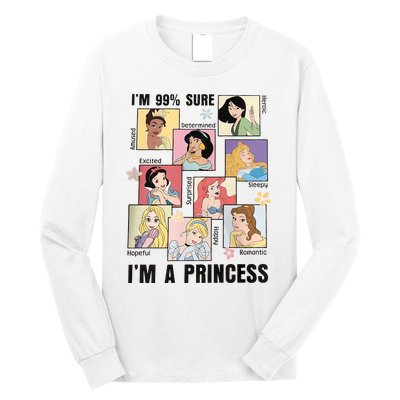 I'm Sure 99% I'm A Princess Princess Group Box Cute For Lover Gift Idea Long Sleeve Shirt