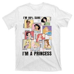 I'm Sure 99% I'm A Princess Princess Group Box Cute For Lover Gift Idea T-Shirt