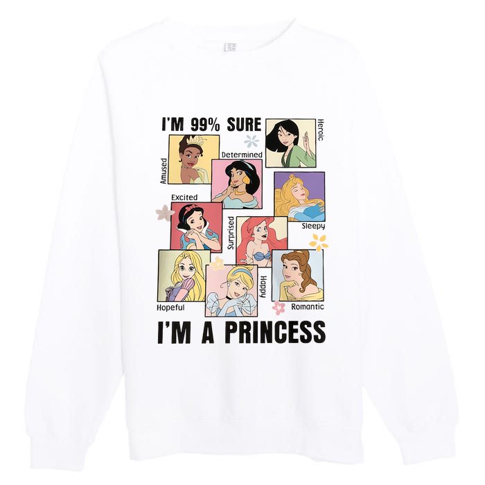 I'm Sure 99% I'm A Princess Princess Group Box Cute For Lover Gift Idea Premium Crewneck Sweatshirt