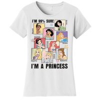 I'm Sure 99% I'm A Princess Princess Group Box Cute For Lover Gift Idea Women's T-Shirt