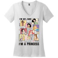 I'm Sure 99% I'm A Princess Princess Group Box Cute For Lover Gift Idea Women's V-Neck T-Shirt