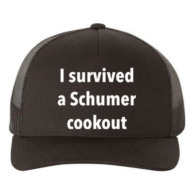 I Survived A Schumer Cookout Yupoong Adult 5-Panel Trucker Hat