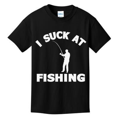 I Suck At Fishing Funny Fishermen Meme Fisher Lover Kids T-Shirt