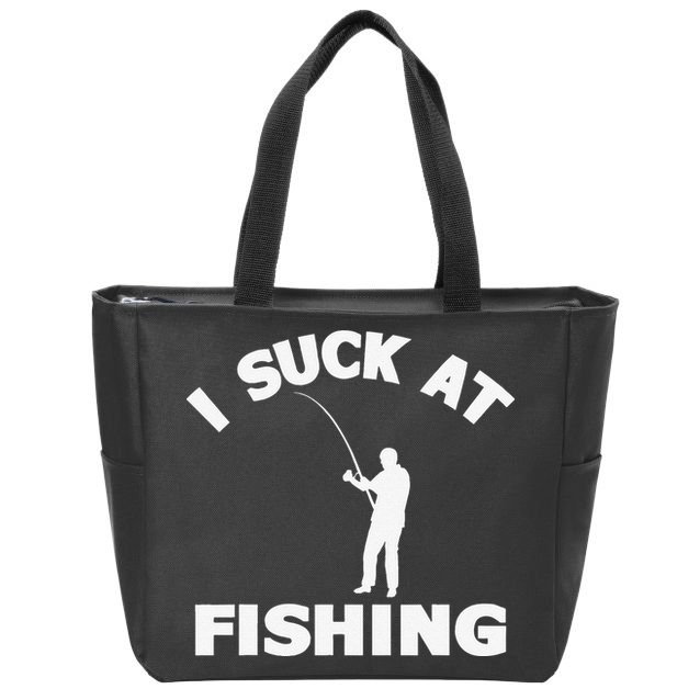 I Suck At Fishing Funny Fishermen Meme Fisher Lover Zip Tote Bag