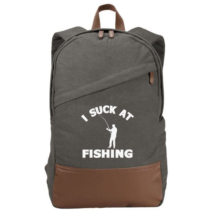 I Suck At Fishing Funny Fishermen Meme Fisher Lover Cotton Canvas Backpack