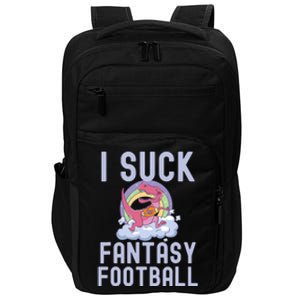 I SUCK AT FANTASY FOOTBALL TREX RAINBOW LOSER Impact Tech Backpack