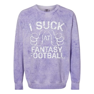 I Suck At Fantasy Football Colorblast Crewneck Sweatshirt