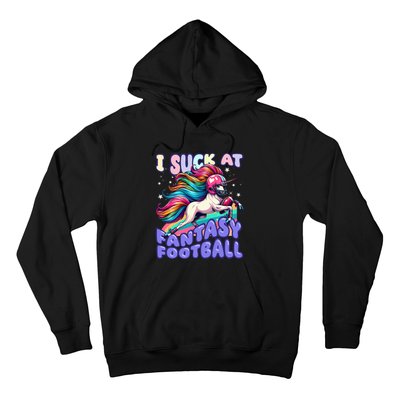 I Suck At Fantasy Football Unicorn Rainbow Loser Hoodie