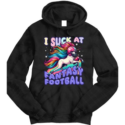 I Suck At Fantasy Football Unicorn Rainbow Loser Tie Dye Hoodie