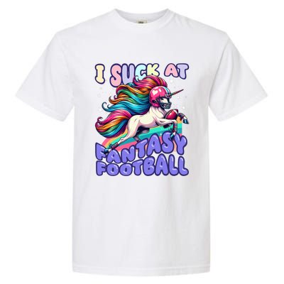 I Suck At Fantasy Football Unicorn Rainbow Loser Garment-Dyed Heavyweight T-Shirt