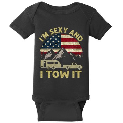 IM Sexy And I Tow It American Flag Caravan Camping American Baby Bodysuit