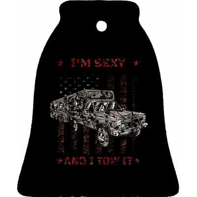 Im Sexy And I Tow It Rv 5th Wheel Ceramic Bell Ornament