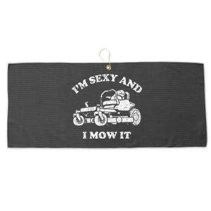 IM Sexy And I Mow It Riding Lawn Mower Dad Mowing Lawn Large Microfiber Waffle Golf Towel