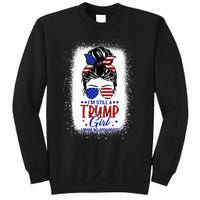 IM Still A Trump Girl I Make No Apologies Trump 2024 Sweatshirt