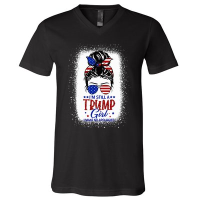 IM Still A Trump Girl I Make No Apologies Trump 2024 V-Neck T-Shirt