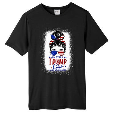 IM Still A Trump Girl I Make No Apologies Trump 2024 Tall Fusion ChromaSoft Performance T-Shirt