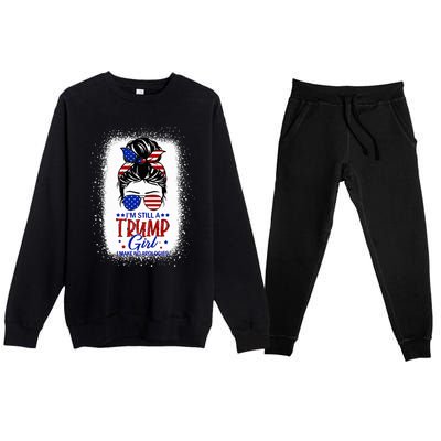 IM Still A Trump Girl I Make No Apologies Trump 2024 Premium Crewneck Sweatsuit Set